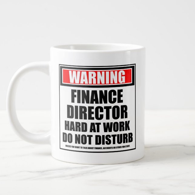 Warning Finance Director Hard At Work Large Coffee Mug (Left)
