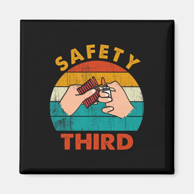 Warning Fireworks Firecrackers Safety Third 4th Of Magnet (Front)