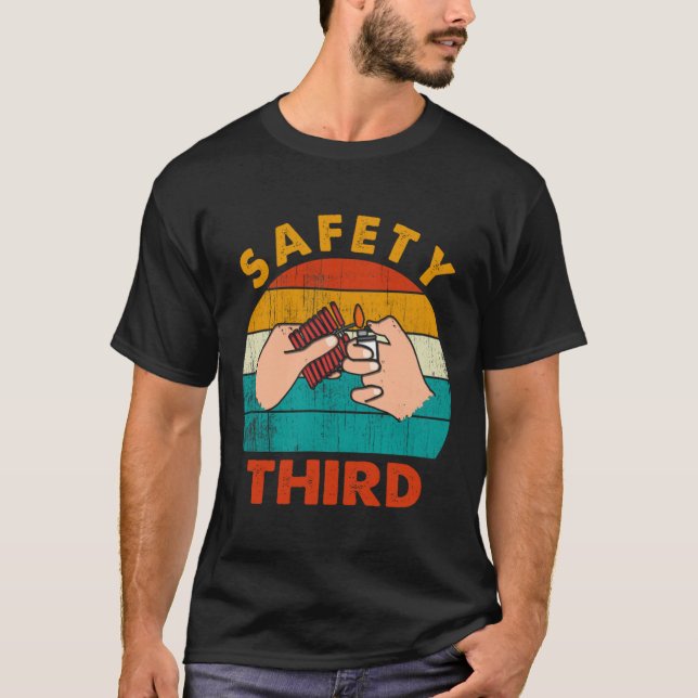 Warning Fireworks Firecrackers Safety Third 4th Of T-Shirt (Front)