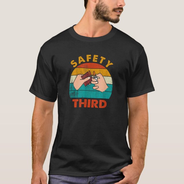 Warning Fireworks Firecrackers Safety Third 4th Of T-Shirt (Front)