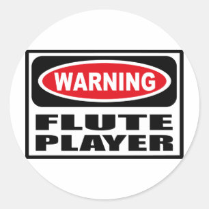 Warning FLUTE PLAYER Sticker