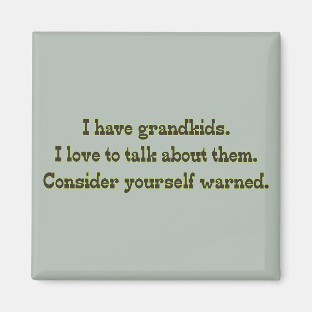 Warning from Grandparents Magnet (Front)