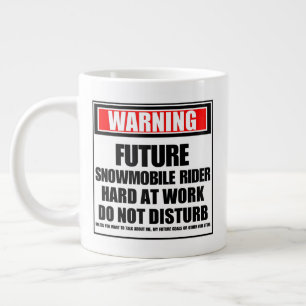 Warning Future Snowmobile Rider Hard At Work Large Coffee Mug