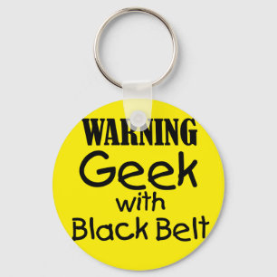 Warning Geek with Black Belt Keychain