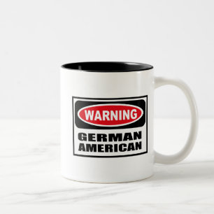 Warning GERMAN AMERICAN Mug