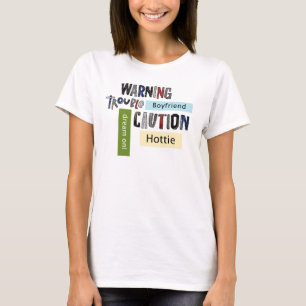 Warning Girls Shirt