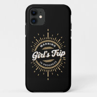 Warning Girls Trip in Progress Summer Vacation