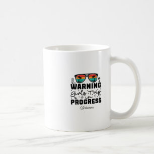 Warning Girls Trip In Progress Vacation Botswana Coffee Mug