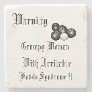 Warning Grumpy Bowls Woman With Irritable Bowls, Stone Coaster