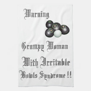 Warning Grumpy Bowls Woman With Irritable Bowls, Tea Towel