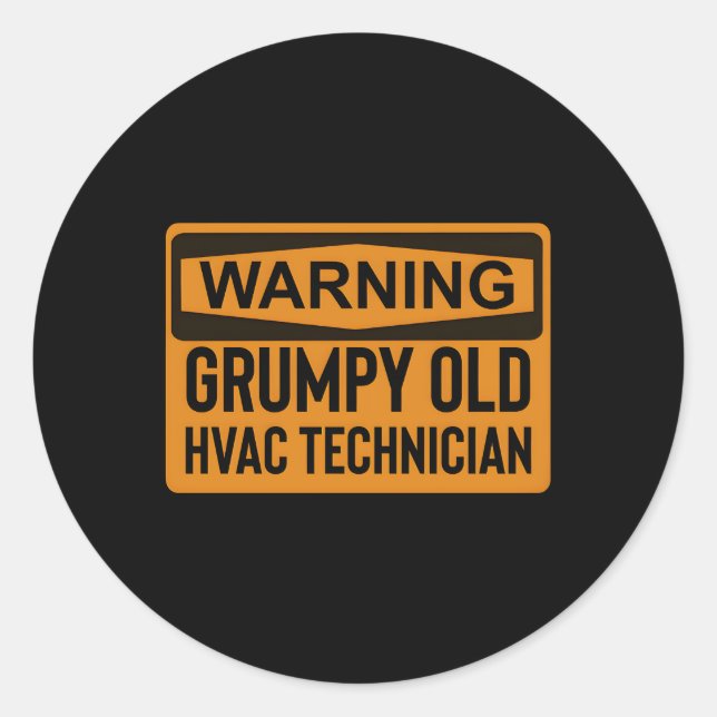 Warning Grumpy Old Hvac Technician Classic Round Sticker (Front)