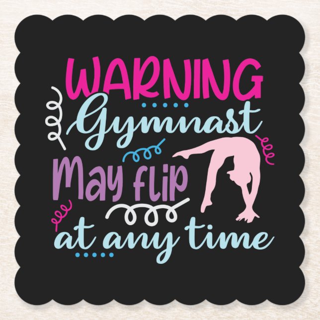 Warning Gymnast May Flip at Any Time Paper Coaster (Front)
