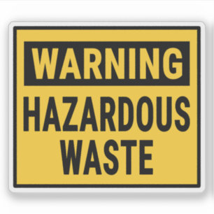 Warning Hazardous Waste