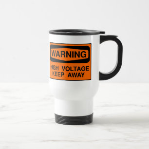 warning high voltage travel mug