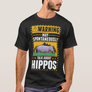 Warning Hippo Hippopotamus 2 T-Shirt
