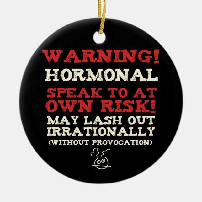 Warning! Hormonal Ceramic Tree Decoration (Front)