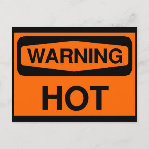 warning hot postcard
