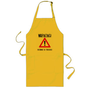 Warning: Husband In Training! Apron