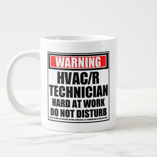 Warning HVAC/R Technician Hard At Work Large Coffee Mug (Left)