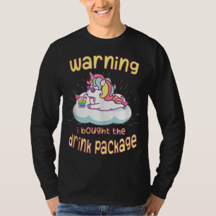 Warning I Bought the Drink Package Funny Cruise Sh T-Shirt