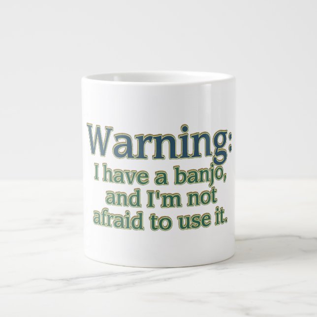 Warning: I have a banjo.... Large Coffee Mug (Front)