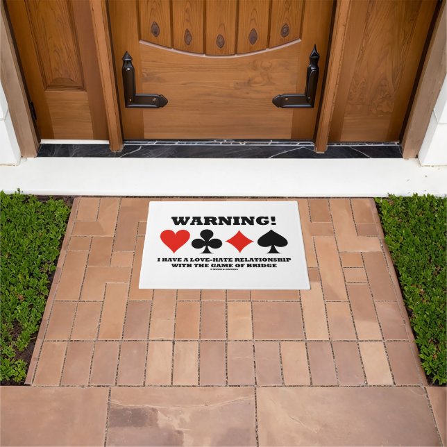 Warning! I Have A Love-Hate Relationship Bridge Doormat (Outdoor)