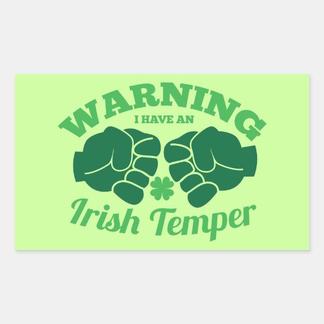 WARNING I have an Irish Temper! from Awesome Irish Rectangular Sticker (Front)