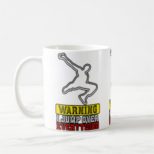 Warning I Jump Over Everything - Free Running Park Coffee Mug