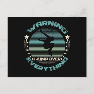 Warning I Jump Over Everything Parkour Postcard