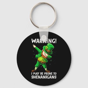 Warning I May Be Prone To Shenanigan Happy Saint P Key Ring
