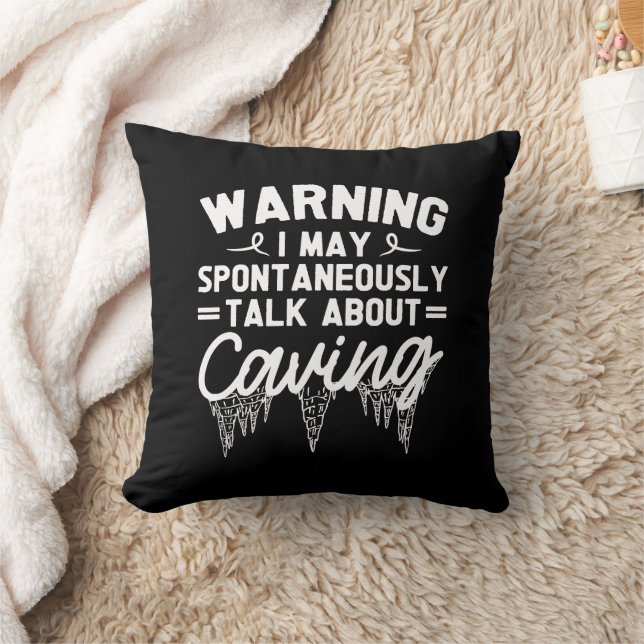 Warning I May Spontaneously Talk About Caving Cushion (Blanket)