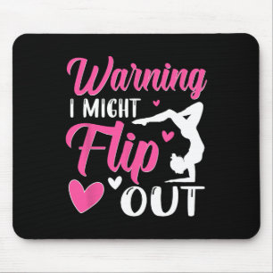Warning I Might Flip Out Handstand Gymnast Gymnast Mouse Mat