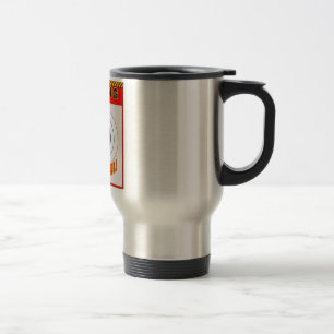 WARNING! I SHOOT LIKE A GIRL! TRAVEL MUG