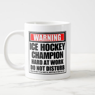 Warning Ice Hockey Champion Hard At Work Large Coffee Mug