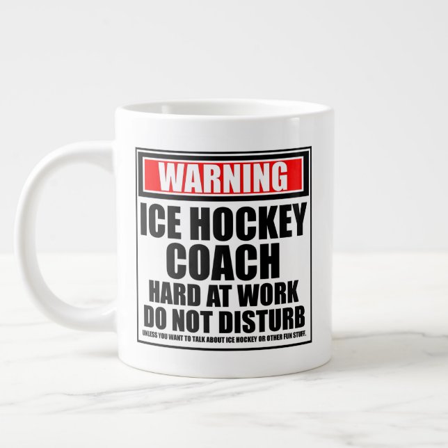 Warning Ice Hockey Coach Hard At Work Large Coffee Mug (Left)