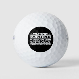 Warning I'm Retired Funny Retirement Retiree Golf Balls