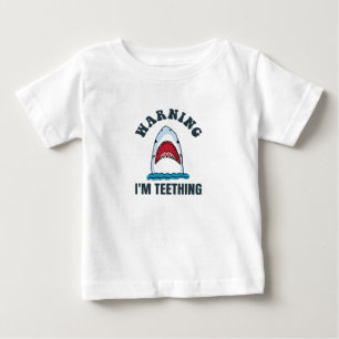 Warning I'm Teething Baby Funny T-Shirt
