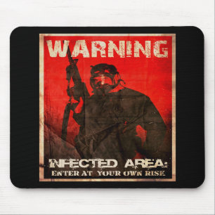 Warning: Infected Area Mousepad
