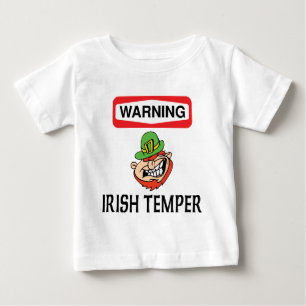 Warning Irish Temper Baby T-Shirt