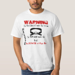 Warning It's not the Belt, It's the Person T-Shirt