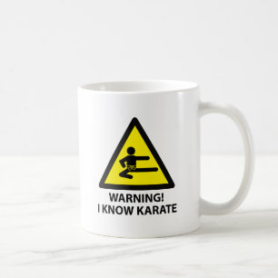 Warning Karate Coffee Mug