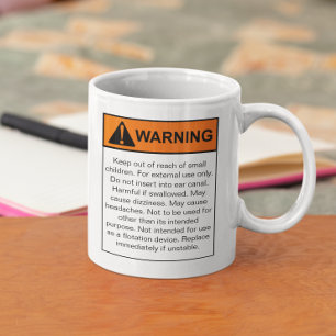 Warning Label Humour Funny Coffee Mug