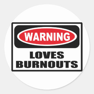 Burnout Stickers | Zazzle.co.uk