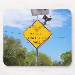 Warning Low Flying Owls Sign Mouse Mat