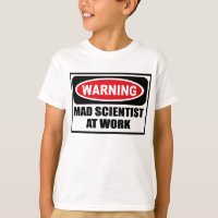Warning MAD SCIENTIST AT WORK Kid's T-Shirt