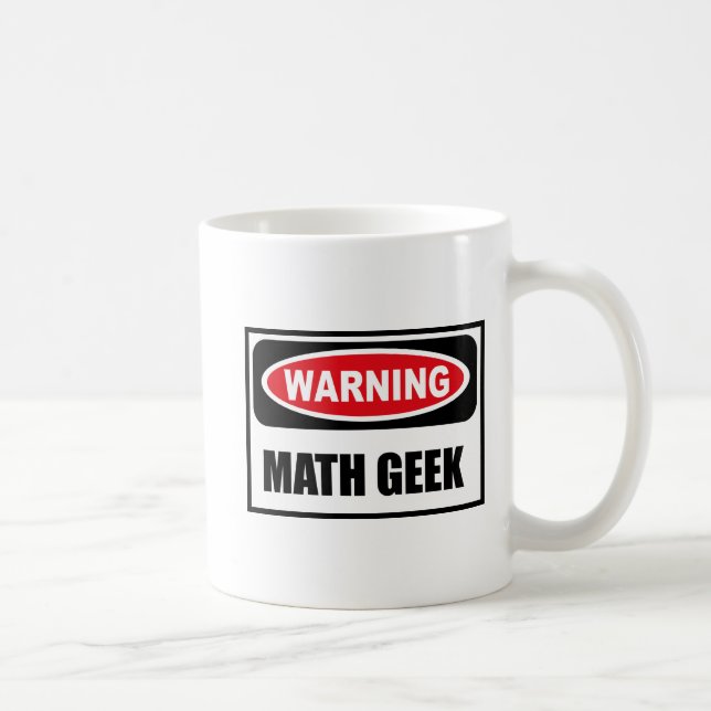 Warning MATH GEEK Mug (Right)