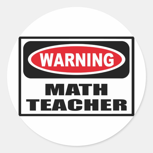 Warning MATH TEACHER Sticker (Front)