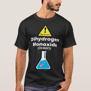 Warning may contain DHMO  Science Teacher H2O Pun T-Shirt