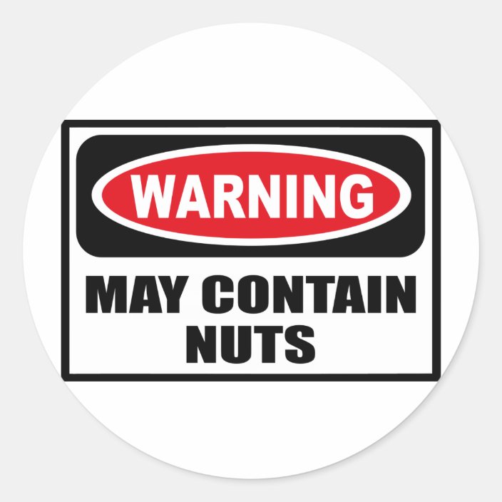 Warning MAY CONTAIN NUTS Sticker Zazzle.co.uk