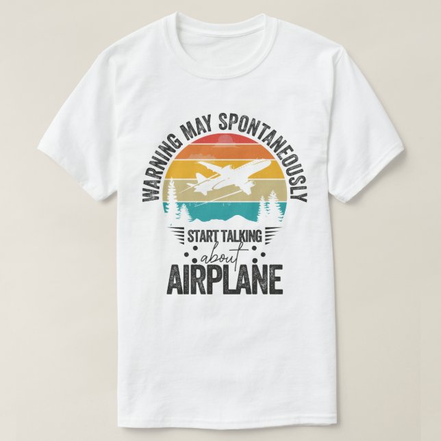 warning may spontaneously start talking about airp T-Shirt (Design Front)